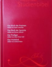 WUPPERTALER STUDIENBIBEL: DAS BUCH DER PSALMEN; DAS BUCH DER SPRÜCHE; DER PREDIGER; DAS HOHELIED