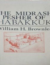 THE MIDRASH PESHER OF HABAKKUK