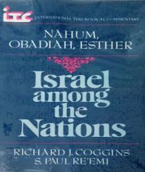 A COMMENTARY ON THE BOOK OF NAHUM AND OBADIAH, AND ESTHER