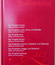 WUPPERTALER STUDIENBIBEL: DER PROPHET HOSEA; DIE PROPHETEN JOEL, AMOS UND OBADJA; DER PROPHET JONA ...