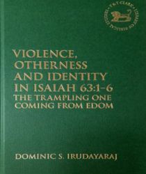 VIOLENCE, OTHERNESS AND IDENTITY IN ISAIAH 63:1-6