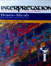 INTERPRETATION: HOSEA - MICAH