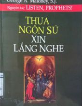 THƯA NGÔN SỨ XIN LẮNG NGHE