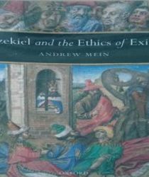 EZEKIEL AND THE ETHICS OF EXILE