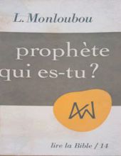 PROPHÈTE QUI ES-TU ?