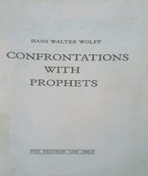 CONFRONTATIONS WITH PROPHETS