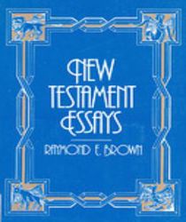 NEW TESTAMENT ESSAYS