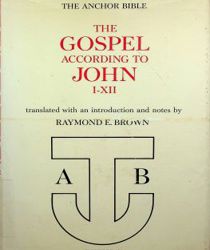  THE ANCHOR BIBLE: THE GOSPEL ACCORDING TO JOHN I-XII