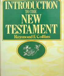 INTRODUCTION TO THE NEW TESTAMENT 