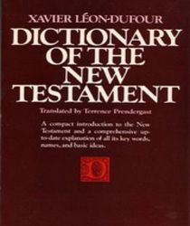 DICTIONARY OF THE NEW TESTAMENT