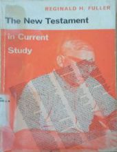 THE NEW TESTAMENT IN CURRENT STUDY