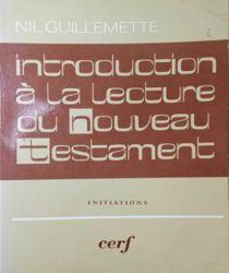 INTRODUCTION À LA  LECTURE DU NOUVEAU TESTAMENT