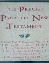 THE PRECISE PARALLEL NEW TESTAMENT