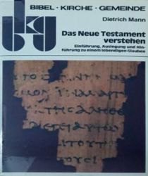 DAS NEUE TESTAMENT VERSTEHEN