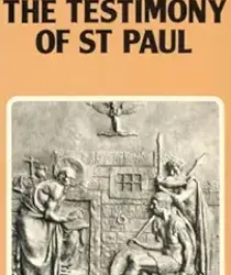 THE TESTIMONY OF ST PAUL 