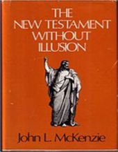 THE NEW TESTAMENT WITHOUT ILLUSION