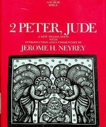 THE ANCHOR BIBLE: 2 PETER, JUDE