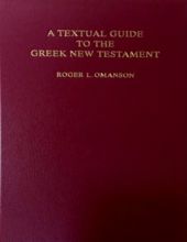 A TEXTUAL GUIDE TO THE GREEK NEW TESTAMENT 