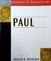 101 QUESTIONS AND ANSWERS ON PAUL