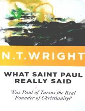 WHAT SAINT PAUL REALLY SAID