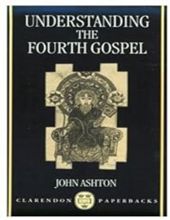 UNDERSTANDING THE FOURTH GOSPEL