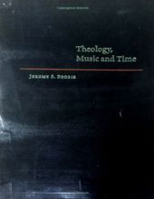 THEOLOGY, MUSIC AND TIME