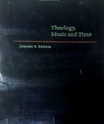 THEOLOGY, MUSIC AND TIME