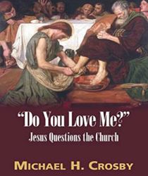 "DO YOU LOVE ME?": JESUS QUESTIONS THE CHURCH 