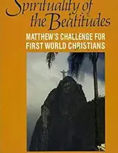 THE SPIRITUALITY OF THE BEATITUDES