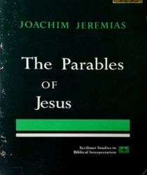 THE PARABLES OF JESUS