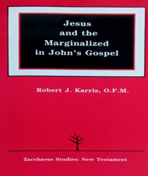 JESUS AND THE MARGINALIZED IN JOHN'S GOSPEL 