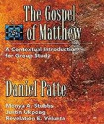 THE GOSPEL OF MATTHEW: A CONTEXTUAL INTRODUCTION FOR GROUP STUDY