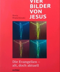 VIER BILDER VON JESUS