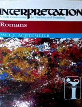 INTERPRETATION: ROMANS