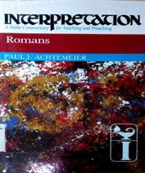 INTERPRETATION: ROMANS