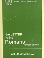 THE DAILY STUDY BIBLE SERIES: THE LETTERS TO THE ROMANS