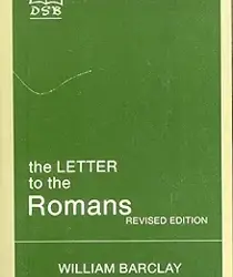 THE DAILY STUDY BIBLE SERIES: THE LETTERS TO THE ROMANS