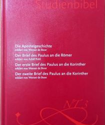 WUPPERTALER STUDIENBIBEL: DIE APOSTELGESCHICHTE; DER BRIEF DES PAULUS AN DIE RÖMER ...