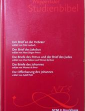 WUPPERTALER STUDIENBIBEL: DER BRIEF AN DIE HEBRÄER; DER BRIEF DES JAKOBUS; ...