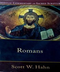 CATHOLIC COMMENTARY ON SACRED SCRIPTURE: ROMANS