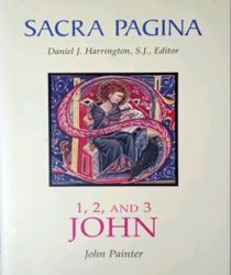 SACRA PAGINA: 1, 2, AND 3 JOHN