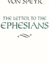 THE LETTER TO THE EPHESIANS