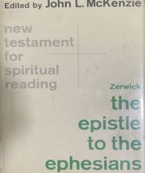 THE EPISTLE TO THE EPHESIANS (NEW TESTAMENT FOR SPIRITUAL READING)