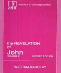 THE DAILY STUDY BIBLE SERIES: THE REVELATION OF JOHN, VOL. 2