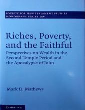 RICHES, POVERTY, AND THE FAITHFUL