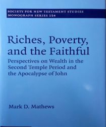 RICHES, POVERTY, AND THE FAITHFUL