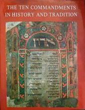 THE TEN COMMANDMENTS IN HISTORY AND TRADITION