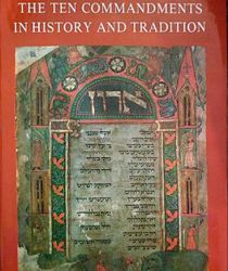 THE TEN COMMANDMENTS IN HISTORY AND TRADITION