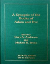 A SYNOPSIS OF THE BOOKS OF ADAM AND EVE