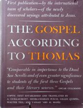 THE GOSPEL ACCORDING TO THOMAS